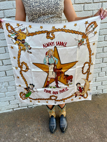 Always Saddle Your Own Horse Wild Rag